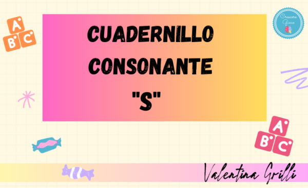 Cuadernillos Consonante "S"