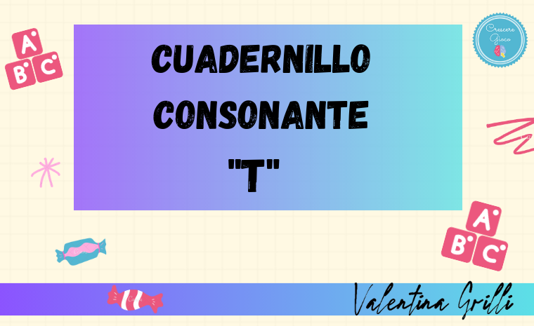 Cuadernillo Consonante «T»