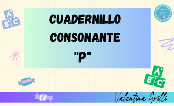 Cuadernillos Consonante «P»