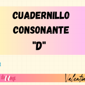 Cuadernillo Consonante D
