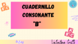 Cuadernillo Consonante "B"