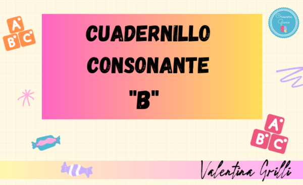 Cuadernillo Consonante "B"