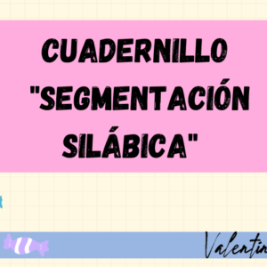 Cuadernillo Segmentación Silábica