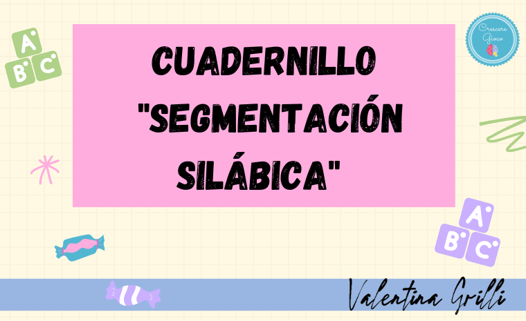 Cuadernillo Segmentación Silábica